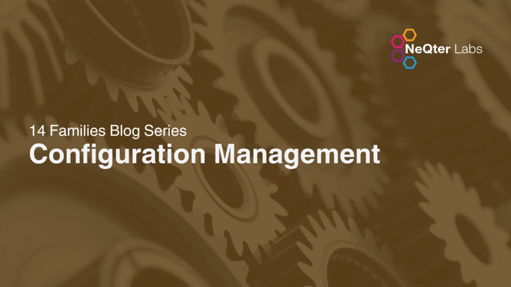 NIST SP 800-171 Requirement 3.4 Configuration Management 1 NIST SP 800-171 Configuration Management